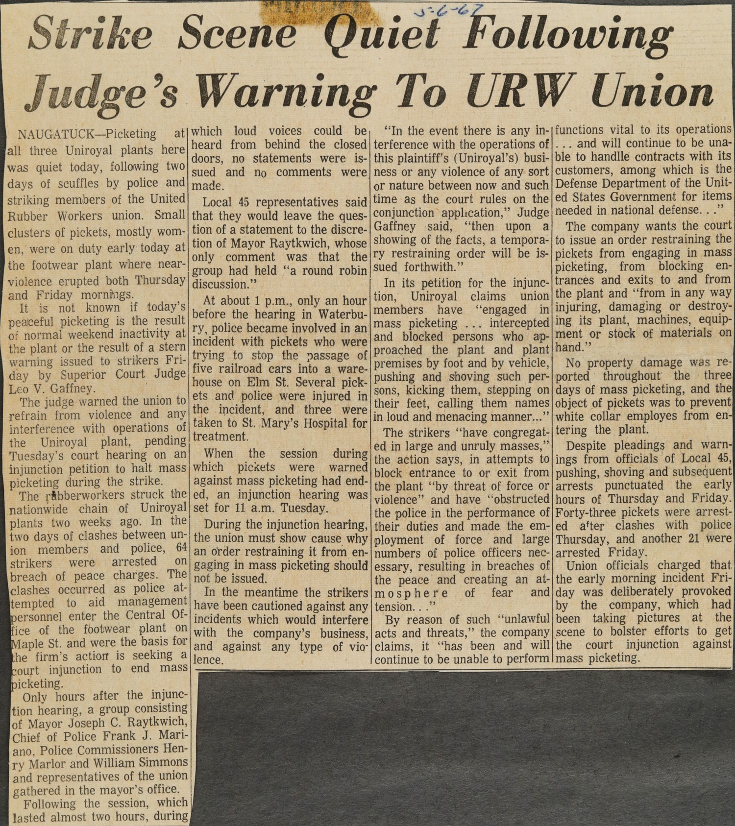 Strike Scene Quiet Following Judge's Warning To URW Union